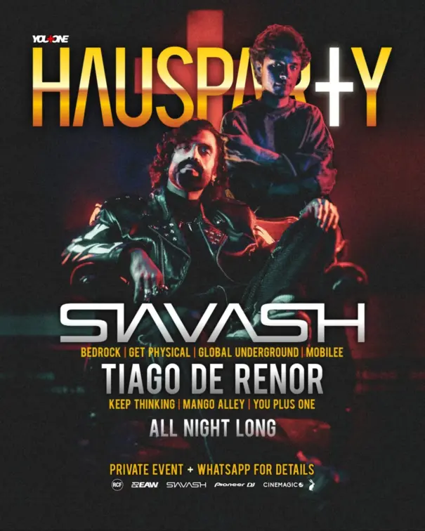 HAUSPARTY Reopening w/ Siavash + Tiago de Renor – event flyer