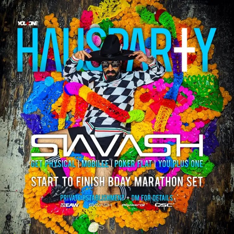 HAUSPARTY w/ Siavash – Birthday 2023 – event flyer