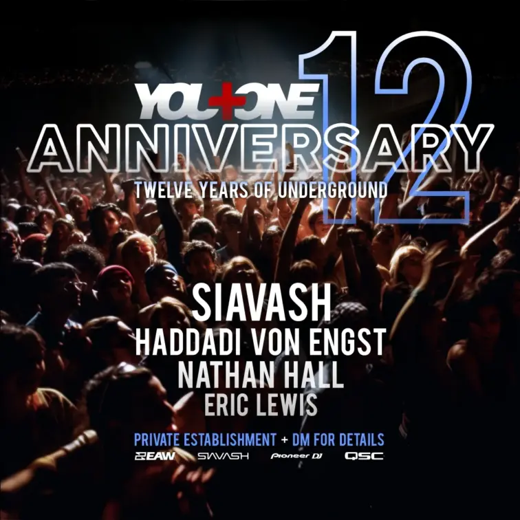 You Plus One 12 Year Anniversary w/ Siavash – event flyer